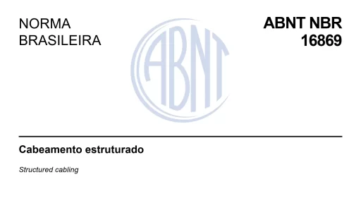 NBR 16869: Cabeamento Estruturado